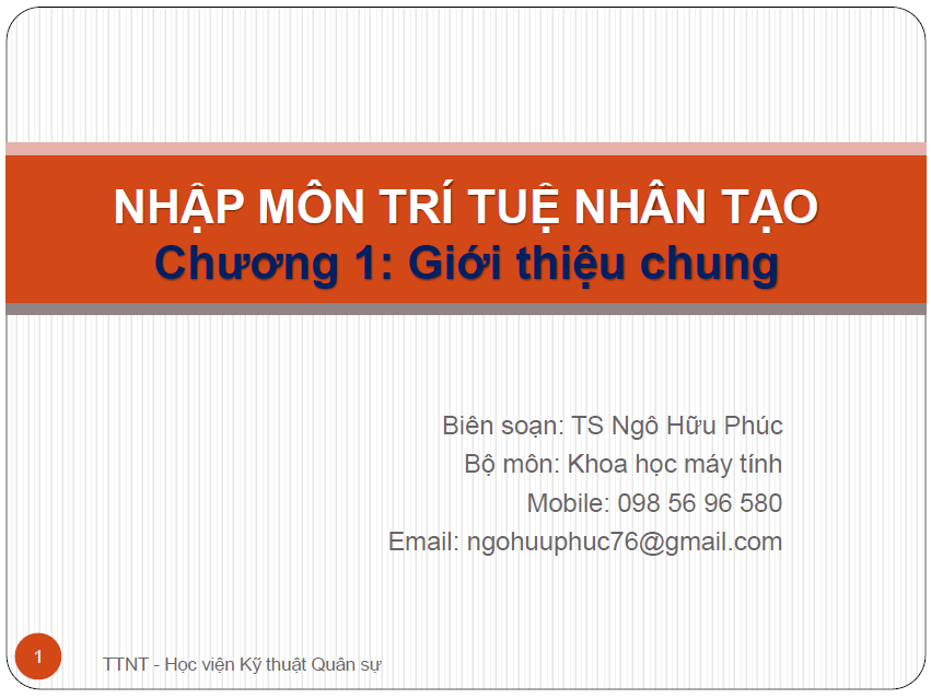 Bài giảng Nhập môn Trí tuệ Nhân tạo - TS Ngô Hữu Phúc B%25C3%25A0i%2Bgi%25E1%25BA%25A3ng%2Bnh%25E1%25BA%25ADp%2Bm%25C3%25B4n%2Btr%25C3%25AD%2Btu%25E1%25BB%2587%2Bnh%25C3%25A2n%2Bt%25E1%25BA%25A1o%2BTS%2BNg%25C3%25B4%2BH%25E1%25BB%25AFu%2BPh%25C3%25BAc