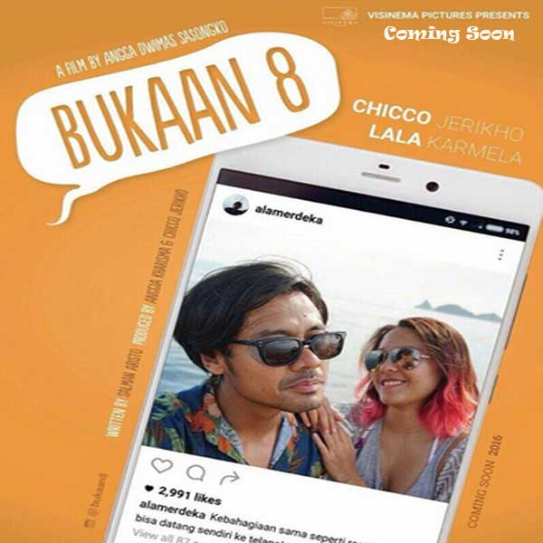 Bukaan 8 (2017) - Film, Sinopsis, Pemain, Trailer