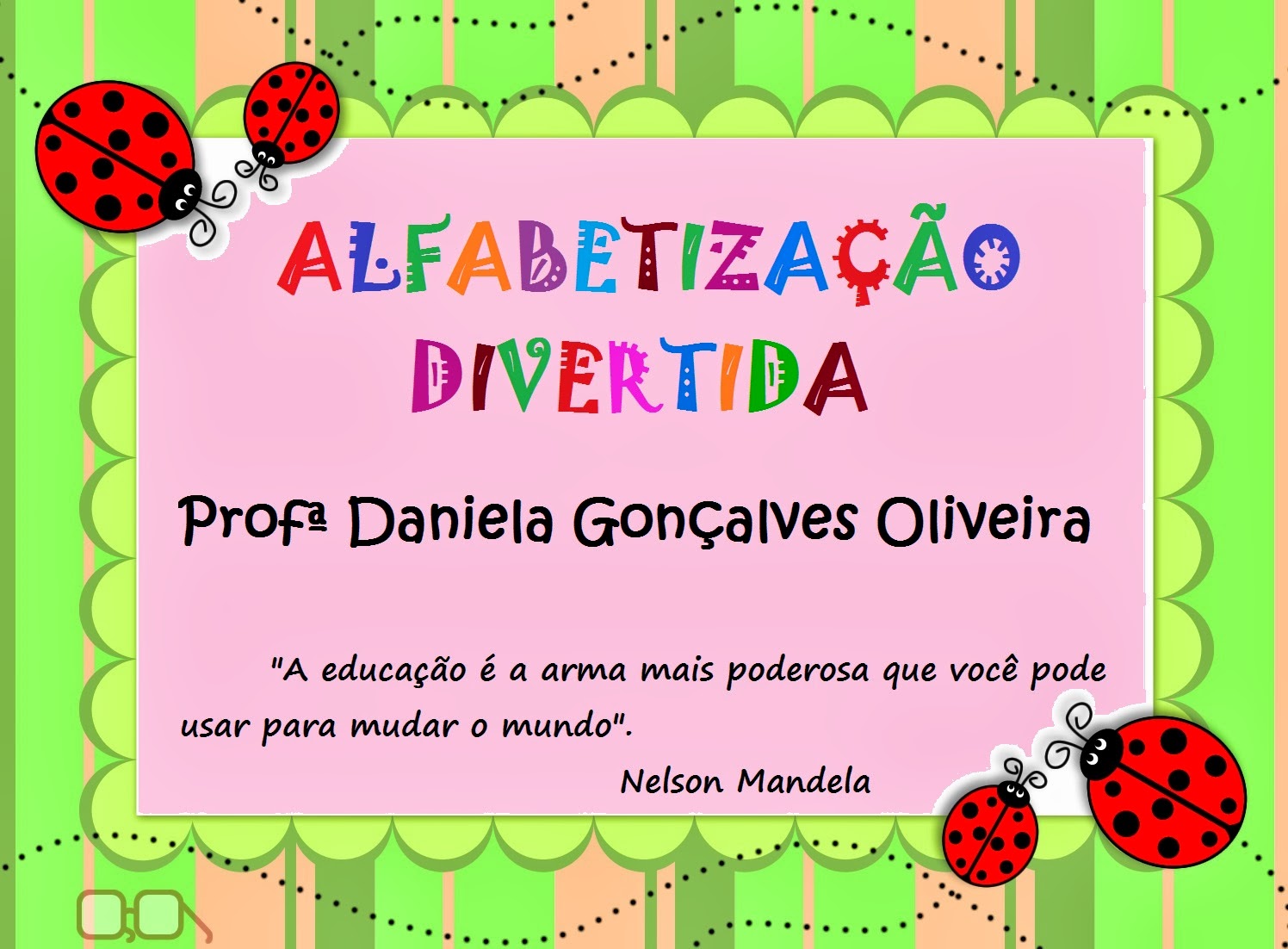 ALFABETIZAÇÃO DIVERTIDA