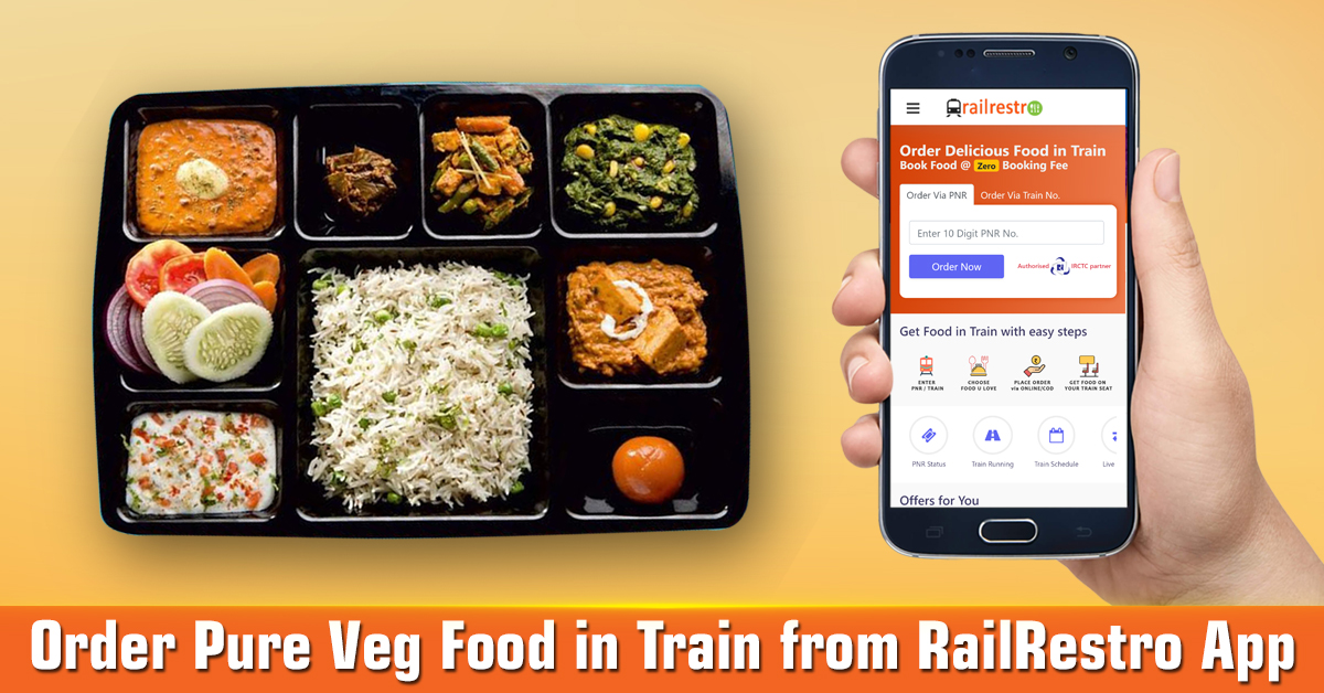 How to Order Pure Veg Food in Train Journey Online