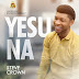 Audio + Video: Steve Crown – Yesu Na
