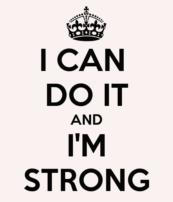 You can say what you like. I can do it картинка. I can надпись. I can плакат. I M strong.