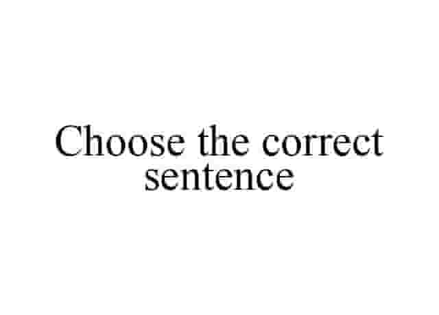 Choose the correct sentence