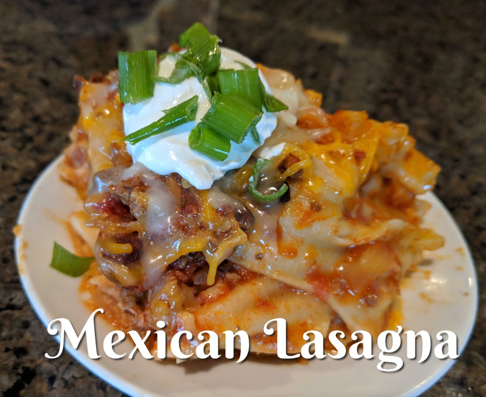 Pers~ a~Natalie: Mexican Lasagna