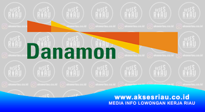 PT Bank Danamon Indonesia Tbk Pekanbaru