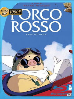 Porco Rosso (1992) HD [1080p] Latino [GoogleDrive] SXGO