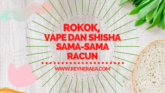 Terungkap, Rokok, Vape Dan Shisha Sama-Sama Racun Bagi Tubuh