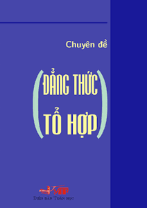 Chuyên đề Đẳng thức Tổ hợp - Nhiều Tác Giả