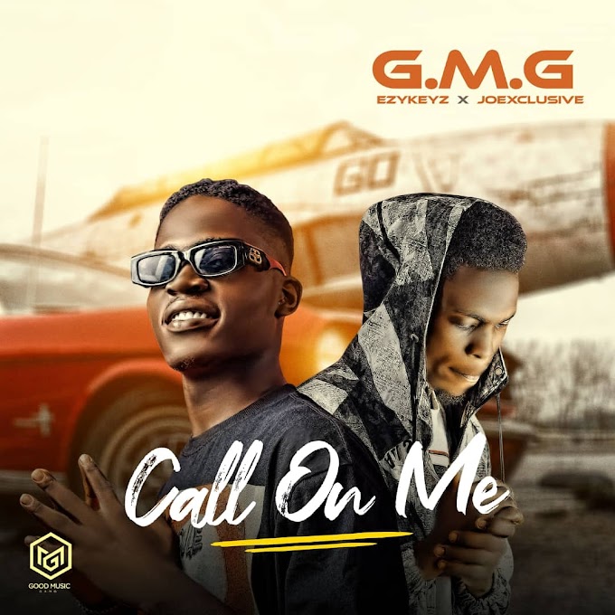  [Music] Ezykeyz ft Joexclusive - Call on me (prod. Bayologic Beatz)