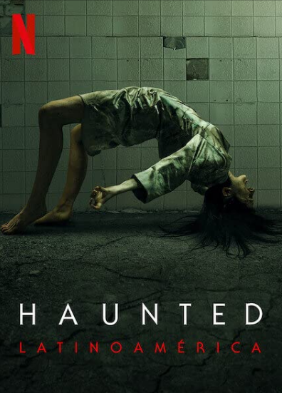 Haunted: Latinoamérica 2021