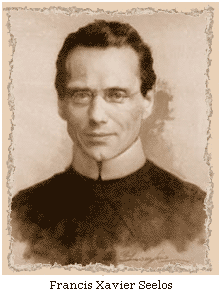 Blessed Francis Xavier Seelos, pray for us.