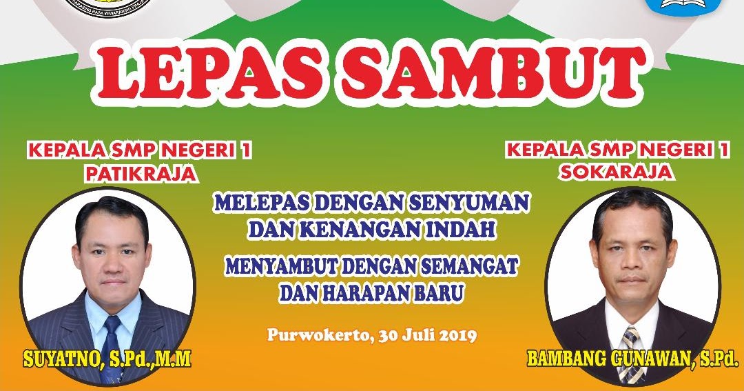 SMP NEGERI 1 PATIKRAJA Lepas Sambut Kepala Sekolah 2019 SMP NEGERI 1 PATIKRAJA Lepas Sambut Kepala Sekolah 2019