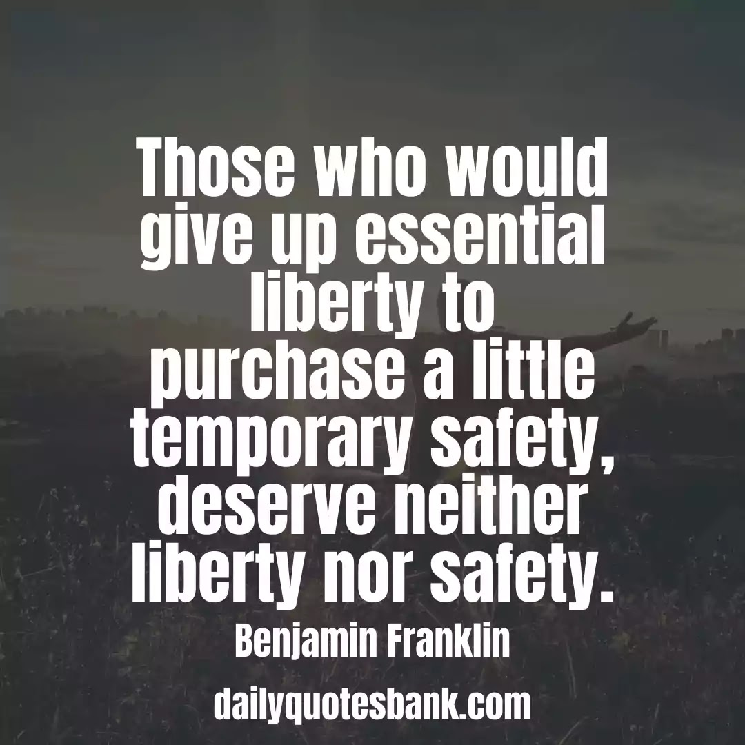 Freedom Quotes That Will Teach Your Life Liberty