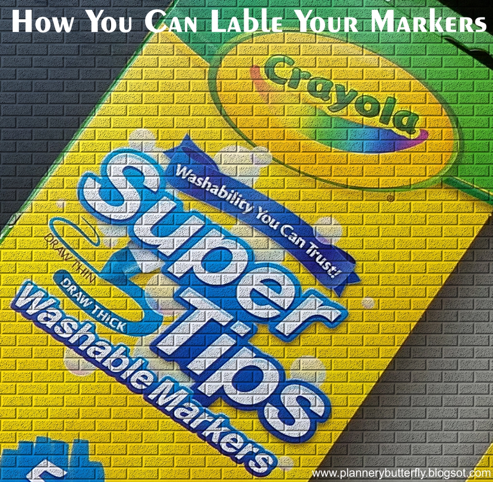 How I Label My Crayola Supertips Marker
