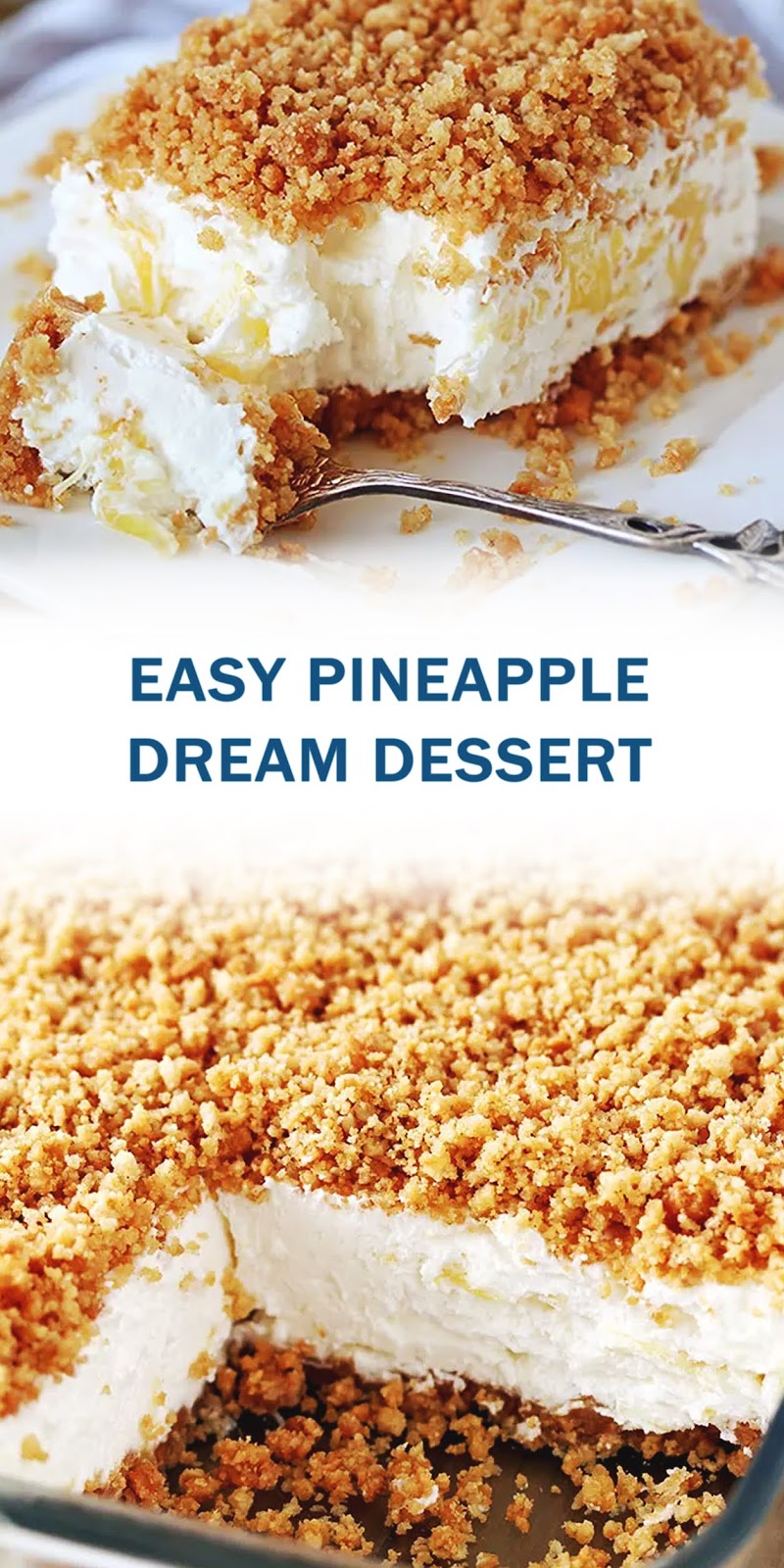 EASY PINEAPPLE DREAM DESSERT