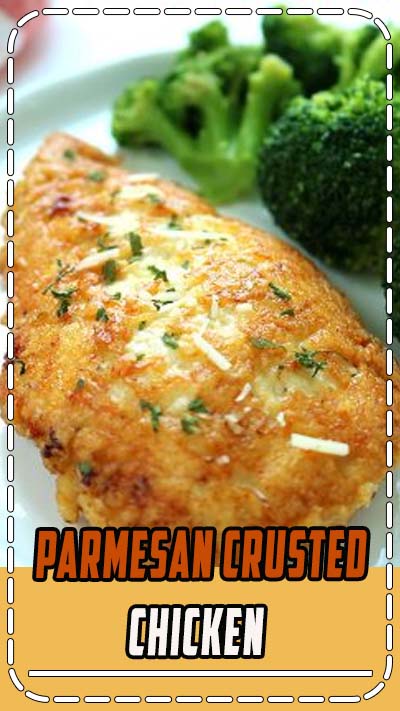 Parmesan Crusted Chicken