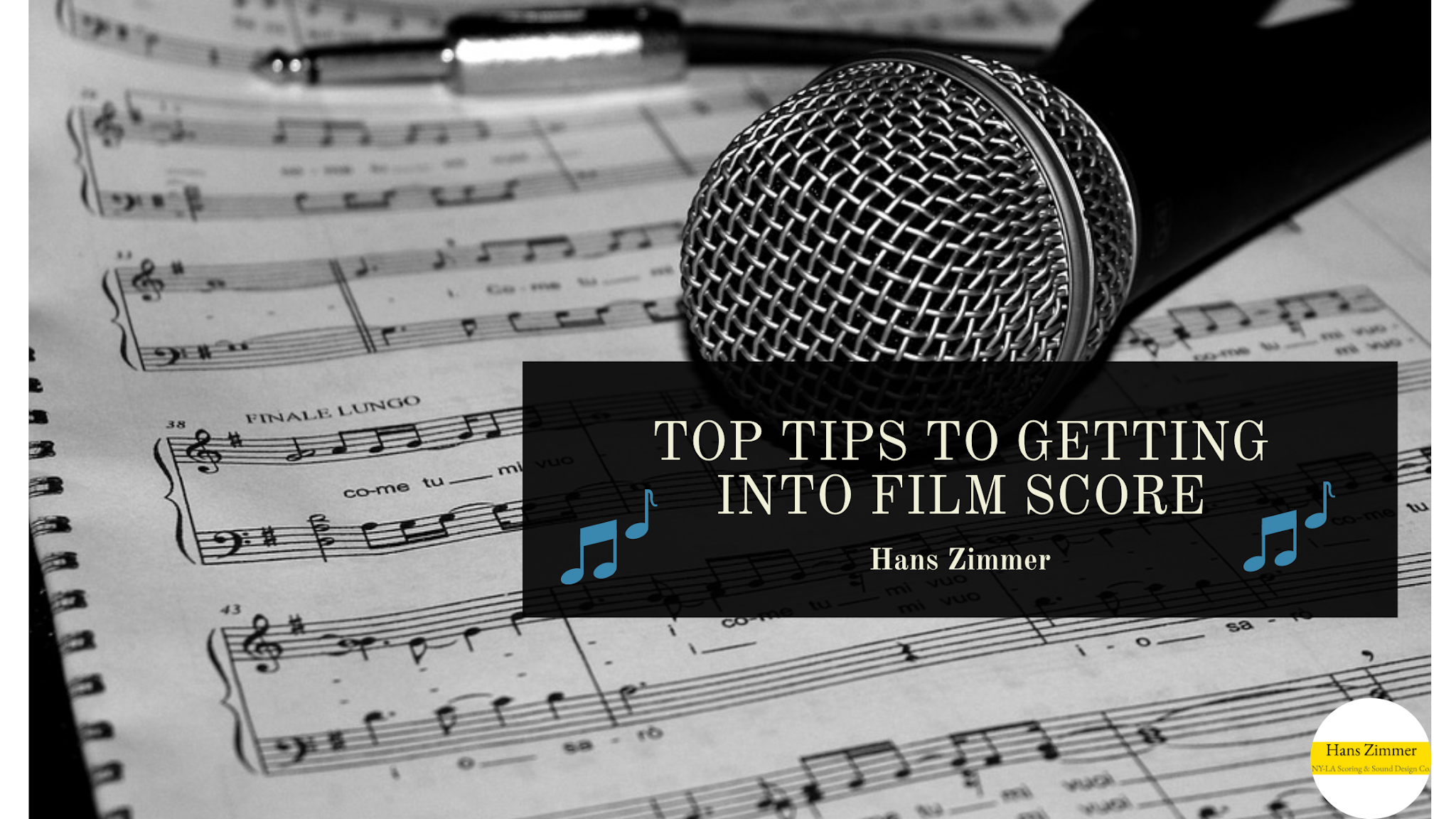 Top Tips To Getting Into Film Score top-tips-to-getting-into-film-score