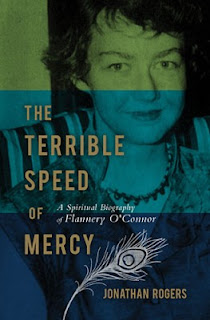 The Terrible Speed of Mercy, by Jonathan Rogers