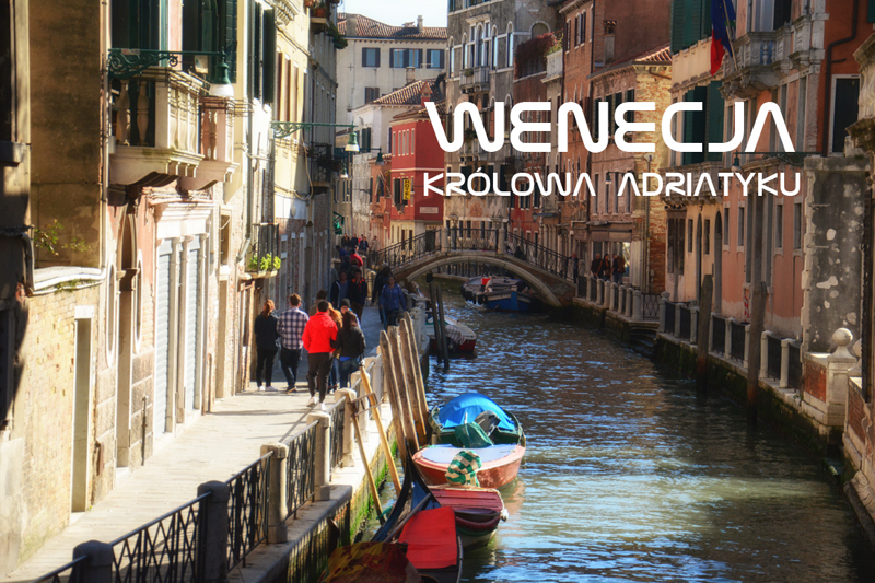 Wenecja - atrakcje turystyczne, informacje praktyczne, porady, zdjęcia. Co warto zobaczyć w Wenecji?