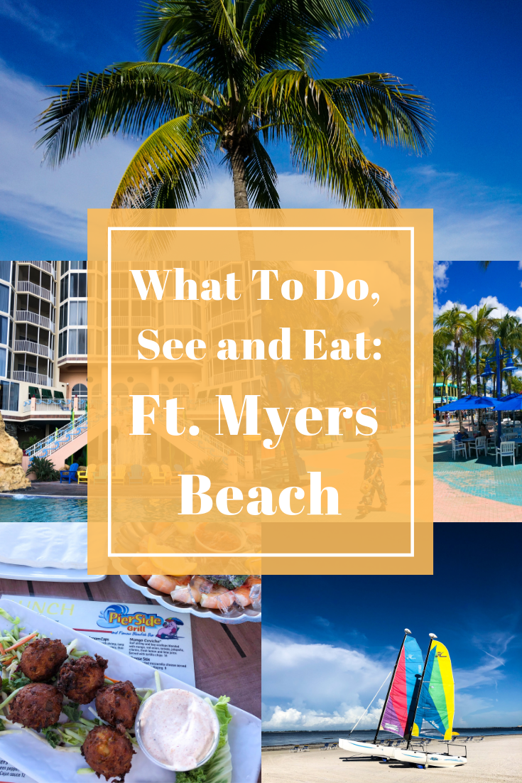 Where To Stay and What To Do, Eat, & See When You Only Have 4 Days on Fort Myers Beach During