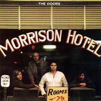 [1970] - Morrison Hotel [40th Anniversary]