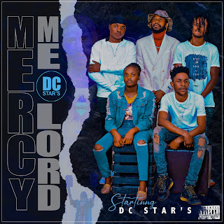 DC star's - Mercy me lord (Prod.PM Recordz)
