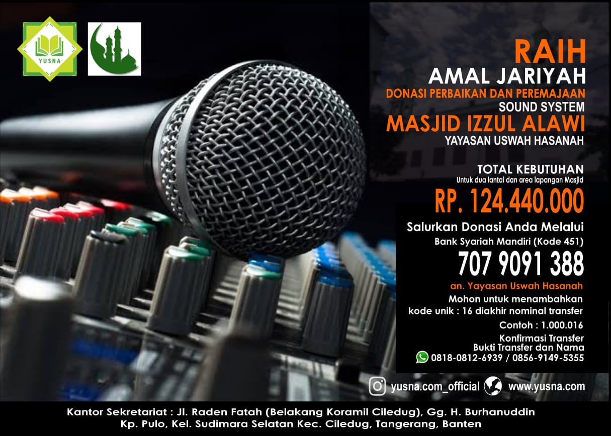 Yayasan Uswah Hasanah Donasi Perbaikan Dan Peremajaan Sound System Masjid Izzul Alawi
