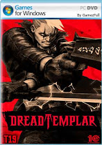 Descargar Dread Templar - GOG para 
    PC Windows en Español es un juego de Disparos desarrollado por T19 Games