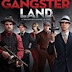 Gangster Land 2017