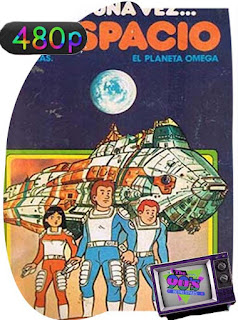 Erase una vez…el Espacio [1982]  Temporada 1 [480p] Latino [GoogleDrive] SXGO