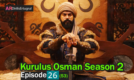 Kurulus Osman Episode 53 With English Subtitles