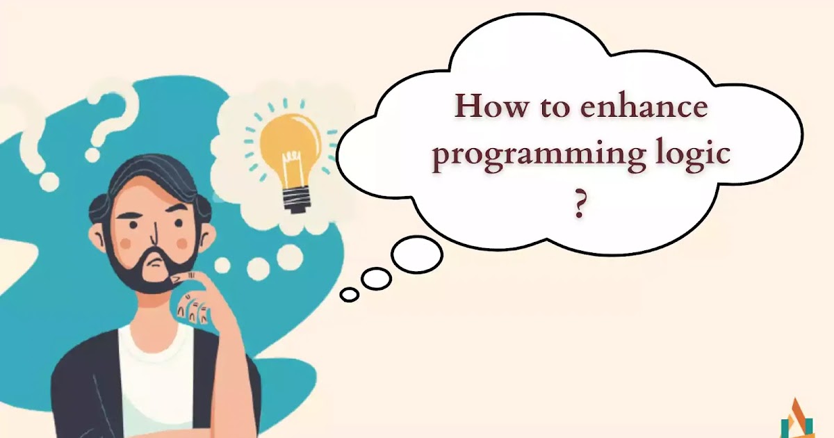 Programming logic for beginners - Dry Run | How to enhance programming ...