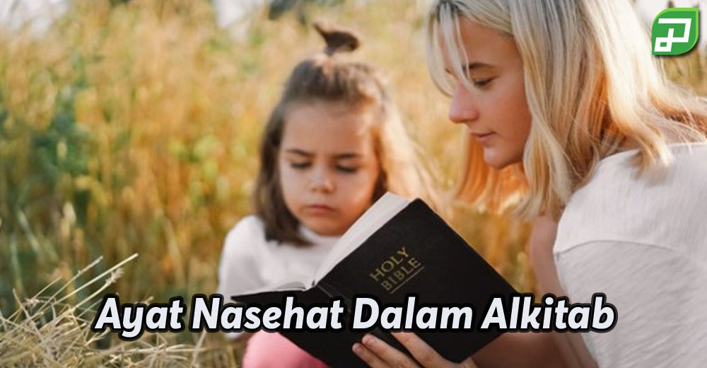 Ayat Nasihat Dalam Alkitab