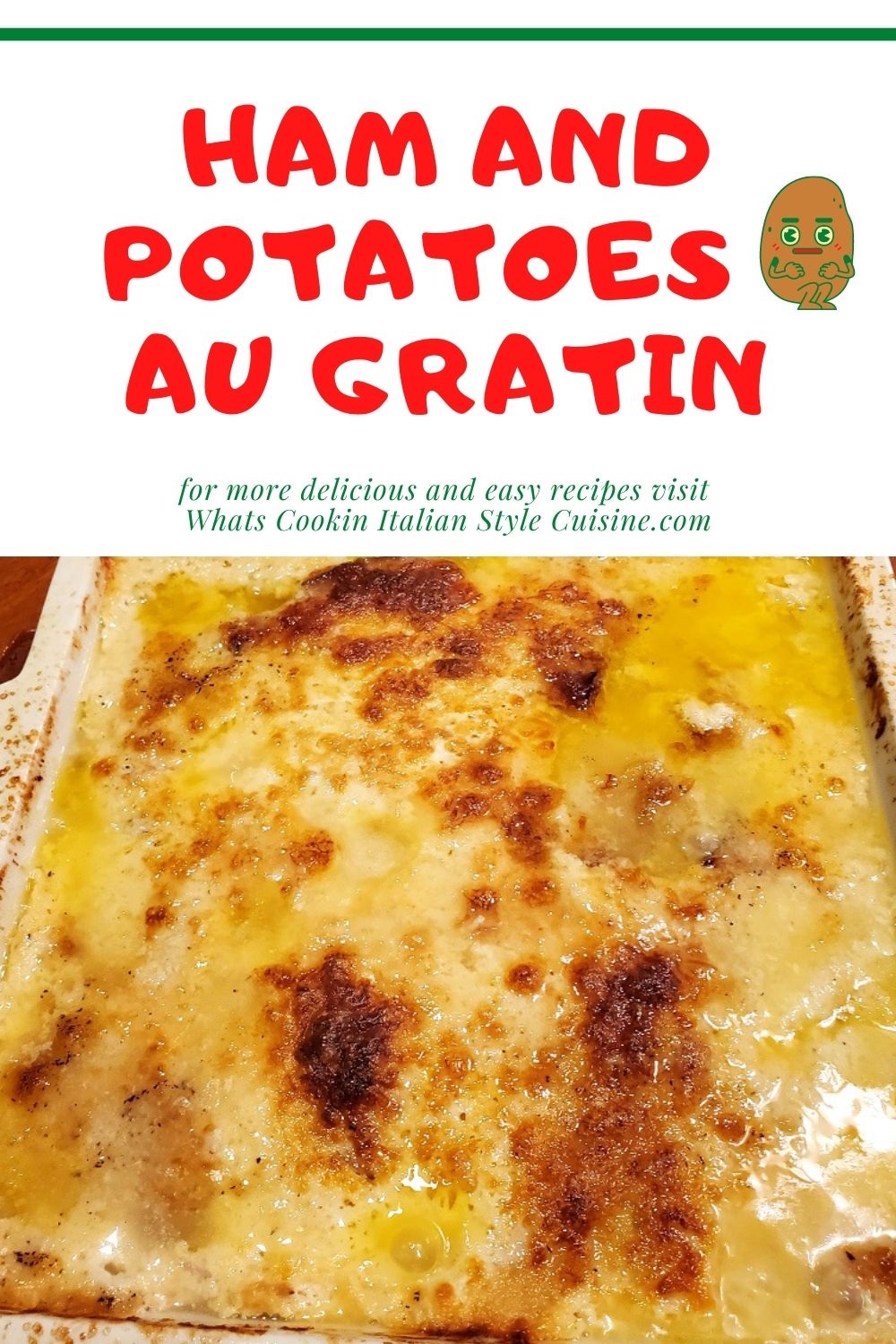 this is a ham and potato au gratin pin for later on how to make this dish