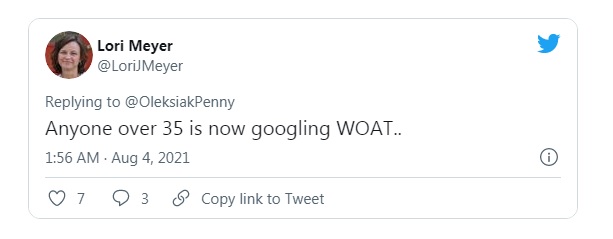 What does WOAT meaning?