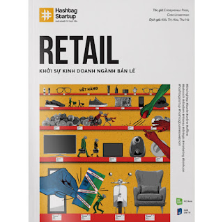 #Hashtag 03: Retail - Khởi Sự Kinh Doanh Ngành Bán Lẻ ebook PDF-EPUB-AWZ3-PRC-MOBI