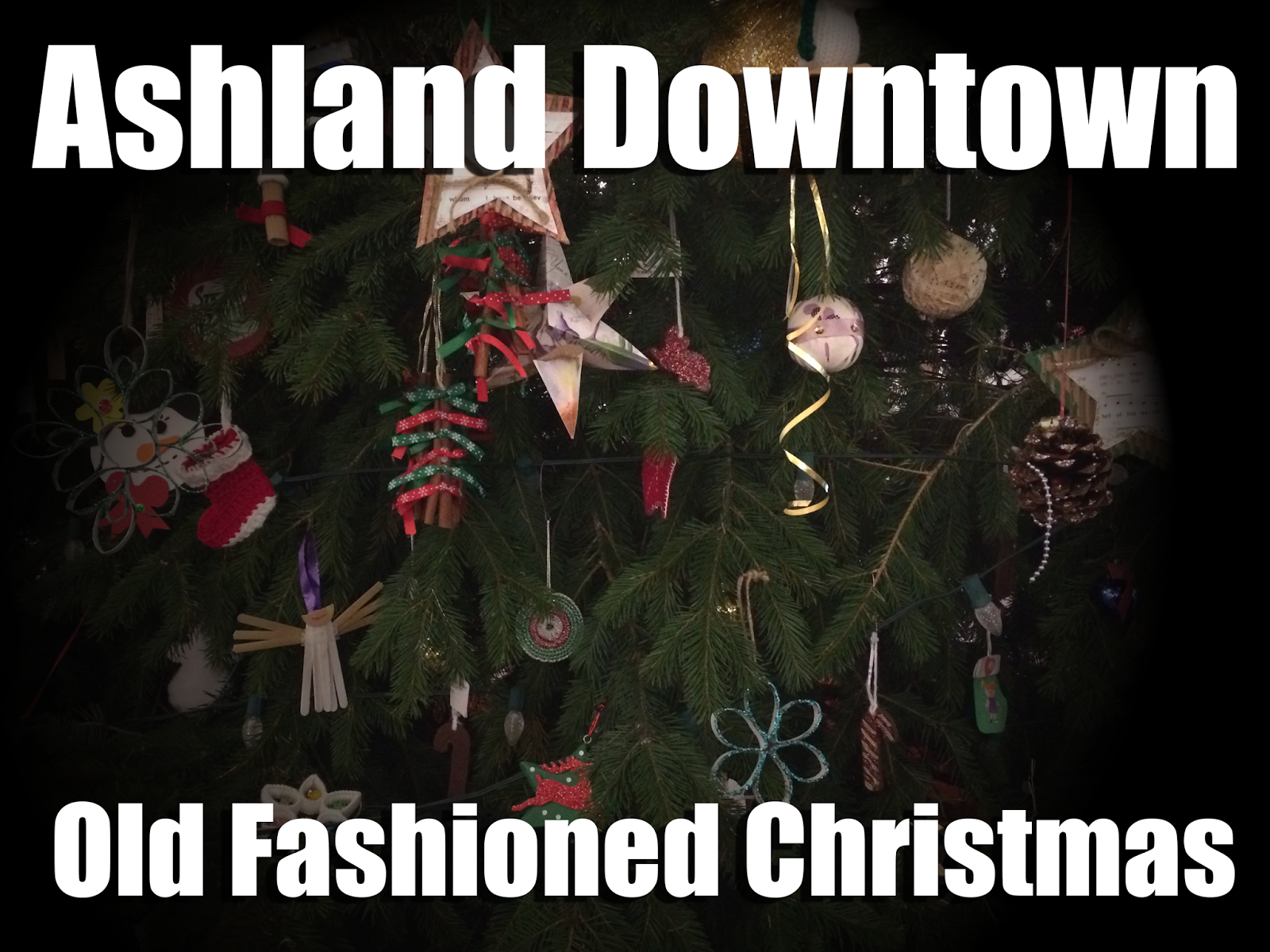 Ashland Downtown's Old Fashioned Christmas This Saturday