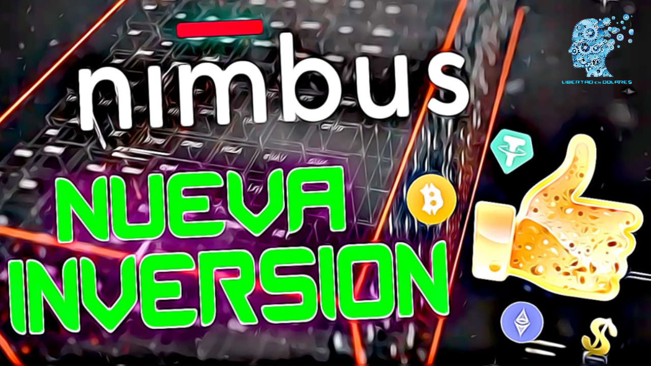 NIMBUS Platform NUEVA INVERSION Tutorial Español GANA Hasta un 15 ME
