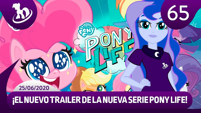Las Noticias MLP #65 - 25 de Junio 2020