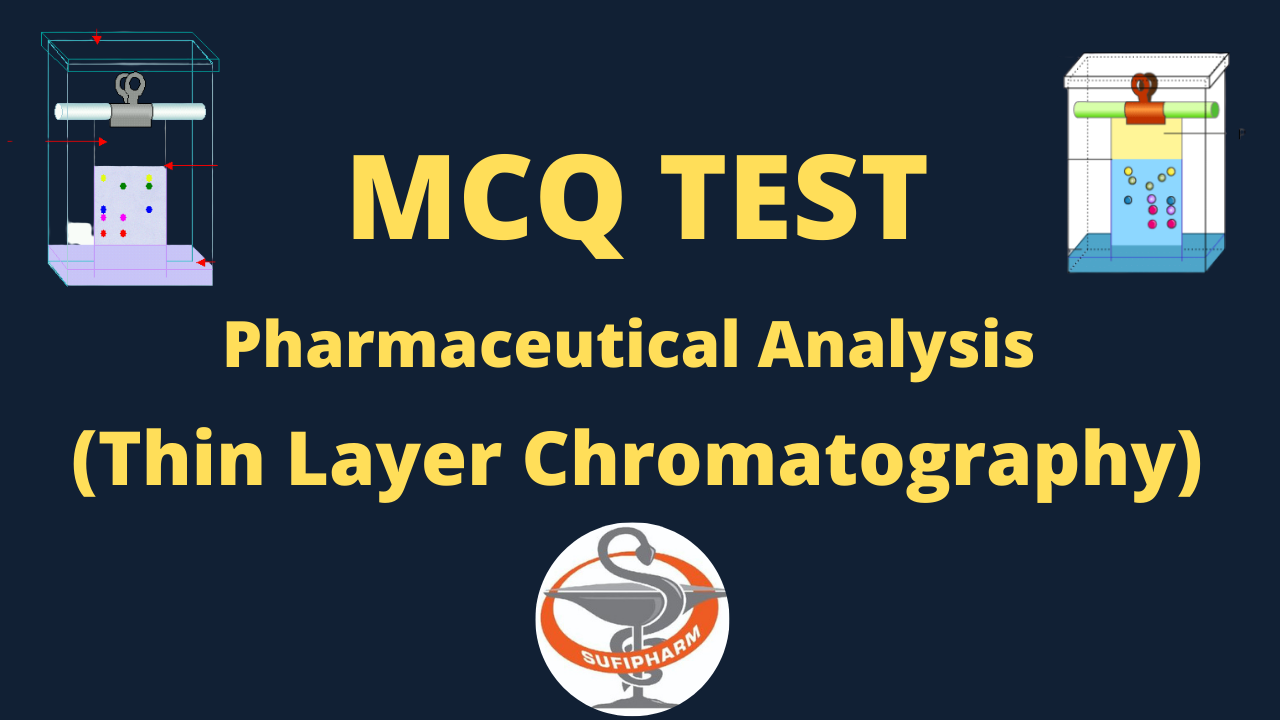 MCQ in TLC (Thin Layer Chromatography)