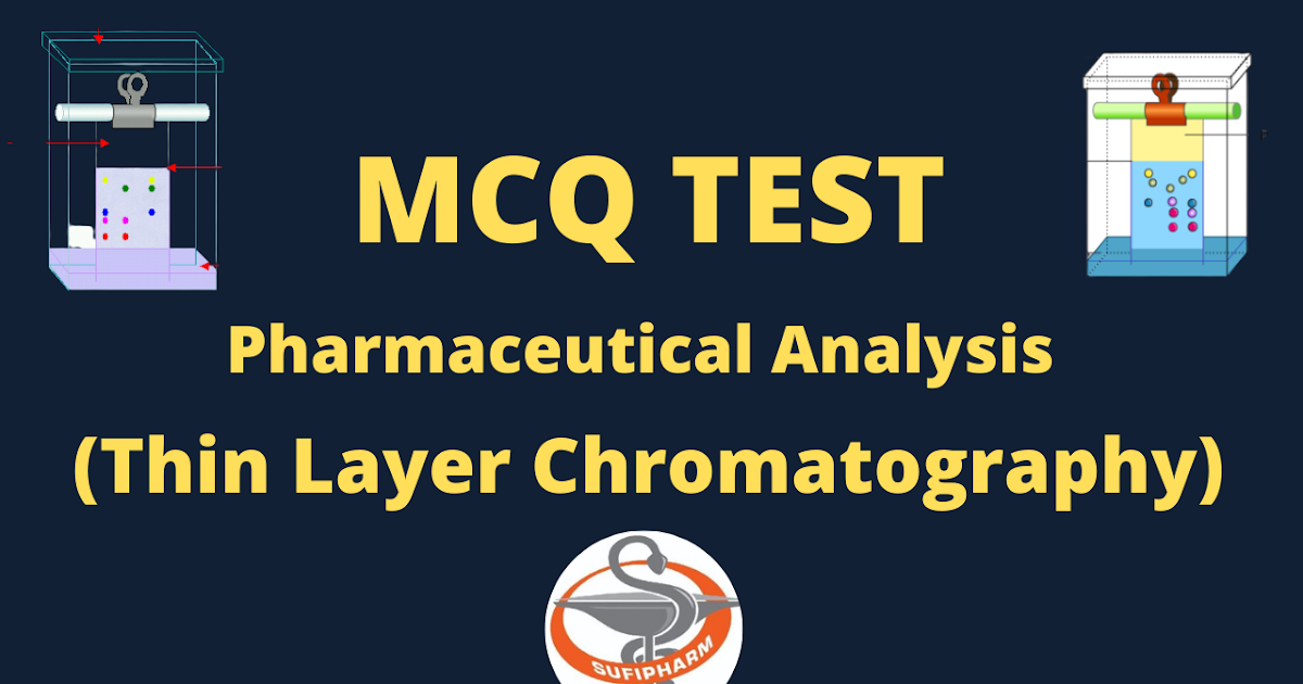 MCQ in TLC (Thin Layer Chromatography)
