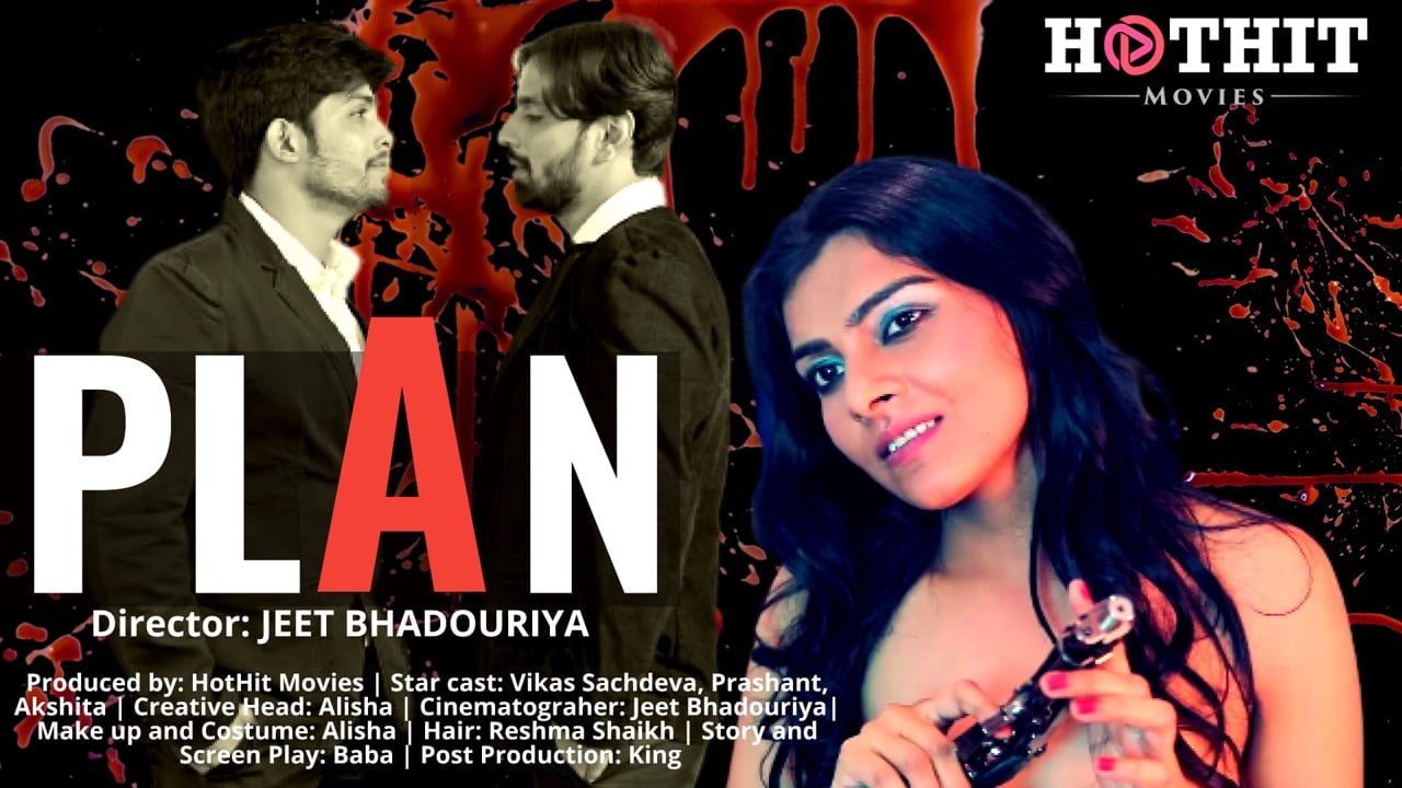 Resma Salman All Sex Videos - Plan web series Hothit Movies Wiki, Cast Real Name, Photo, Salary and News  - Bhojpuri Filmi Duniya