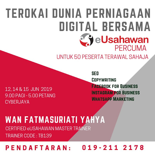 KURSUS MARKETING DIGITAL PERCUMA BELAJAR SEO, FB, INSTAGRAM DAN WHATSAPP MARKETING - Dah lama sebenarnya mummy nak war-warkan tentang kursus DIGITAL MARKETING secara PERCUMA ini. Tapi, selalu tak berkesempatan nak share di blog. So, this week nekad nak share berita baik untuk KURSUS MARKETING DIGITAL PERCUMA BELAJAR SEO, FB, INSTAGRAM DAN WHATSAPP MARKETING ini. KURSUS MARKETING DIGITAL PERCUMA BELAJAR SEO, FB, INSTAGRAM DAN WHATSAPP MARKETING KURSUS MARKETING DIGITAL PERCUMA BELAJAR SEO, FB, INSTAGRAM DAN WHATSAPP MARKETING sangat penting kerana zaman sekarang semua orang menjual, membeli dan bekerja pun secara digital. "Saya memang berpengalaman lama dalam dunia digital!" . Kalau korang ada pengalaman tapi tak ada SIJIL. Macam mana tu? Sijil surat beranak, sijil SPM pun kena simpan seumur hidup sebagai BUKTI KURSUS MARKETING DIGITAL PERCUMA BERSAMA WAN FATMASURIATI CERTIFIED eUSAHAWAN MASTER TRAINER TB139 Mummy sarankan kalau korang nak pi KURSUS MARKETING DIGITAL PERCUMA BELAJAR SEO, FB, INSTAGRAM DAN WHATSAPP MARKETING macam ini, ada baiknya korang pergi yang ada SIJIL. Kursus pulak dengan CERTIFIED TRAINER. Alang-alang dah cerita pasal certified trainer ini. Meh mummy kenalkan korang dengan CERTIFIED TRAINER eUSAHAWAN WAN FATMASURIATI TB139. Beliau sangat berpengalaman dalam industri ini. Tak percaya? Kenalah join kelas beliau ye ! JADUAL KURSUS MARKETING DIGITAL PERCUMA BELAJAR SEO, FB, INSTAGRAM DAN WHATSAPP MARKETING Untuk Jadual KURSUS MARKETING DIGITAL PERCUMA BELAJAR SEO, FB, INSTAGRAM DAN WHATSAPP MARKETING. Kelas dah bermula hari ini ye. Mana yang terlepas no worries ! Minggu ni akan di jalankan 3 sessi iaitu pada 12 Jun 2019, 14 Jun 2019 dan 15 Jun 2019. Bertempat di Cyberjaya bermula jam 9 pagi sehingga 5 petang. SIAPA YANG PERLU HADIR KURSUS MARKETING DIGITAL PERCUMA BELAJAR SEO, FB, INSTAGRAM DAN WHATSAPP MARKETING Siapa yang perlu hadir untuk KURSUS MARKETING DIGITAL PERCUMA BELAJAR SEO, FB, INSTAGRAM DAN WHATSAPP MARKETING ini? Yang perlu hadir ialah :- 1. Business owner 2. Usahawan 3. Bekerja melalui medium media sosial 4. Ada mesia sosial dan nak improve kan diri So, apa lagi. Jomlah kita..tempat pun terhad ini. Untuk 50 orang terawal sahaja ! Selanjutnya, boleh hubungi ke 019-2112178 KURSUS MARKETING DIGITAL PERCUMA BELAJAR SEO, FB, INSTAGRAM DAN WHATSAPP MARKETING - Dah lama sebenarnya mummy nak war-warkan tentang kursus DIGITAL MARKETING secara PERCUMA ini. Tapi, selalu tak berkesempatan nak share di blog. So, this week nekad nak share berita baik untuk KURSUS MARKETING DIGITAL PERCUMA BELAJAR SEO, FB, INSTAGRAM DAN WHATSAPP MARKETING ini. KURSUS MARKETING DIGITAL PERCUMA BELAJAR SEO, FB, INSTAGRAM DAN WHATSAPP MARKETING KURSUS MARKETING DIGITAL PERCUMA BELAJAR SEO, FB, INSTAGRAM DAN WHATSAPP MARKETING sangat penting kerana zaman sekarang semua orang menjual, membeli dan bekerja pun secara digital. "Saya memang berpengalaman lama dalam dunia digital!" . Kalau korang ada pengalaman tapi tak ada SIJIL. Macam mana tu? Sijil surat beranak, sijil SPM pun kena simpan seumur hidup sebagai BUKTI KURSUS MARKETING DIGITAL PERCUMA BERSAMA WAN FATMASURIATI CERTIFIED eUSAHAWAN MASTER TRAINER TB139 Mummy sarankan kalau korang nak pi KURSUS MARKETING DIGITAL PERCUMA BELAJAR SEO, FB, INSTAGRAM DAN WHATSAPP MARKETING macam ini, ada baiknya korang pergi yang ada SIJIL. Kursus pulak dengan CERTIFIED TRAINER. Alang-alang dah cerita pasal certified trainer ini. Meh mummy kenalkan korang dengan CERTIFIED TRAINER eUSAHAWAN WAN FATMASURIATI TB139. Beliau sangat berpengalaman dalam industri ini. Tak percaya? Kenalah join kelas beliau ye ! JADUAL KURSUS MARKETING DIGITAL PERCUMA BELAJAR SEO, FB, INSTAGRAM DAN WHATSAPP MARKETING Untuk Jadual KURSUS MARKETING DIGITAL PERCUMA BELAJAR SEO, FB, INSTAGRAM DAN WHATSAPP MARKETING. Kelas dah bermula hari ini ye. Mana yang terlepas no worries ! Minggu ni akan di jalankan 3 sessi iaitu pada 12 Jun 2019, 14 Jun 2019 dan 15 Jun 2019. Bertempat di Cyberjaya bermula jam 9 pagi sehingga 5 petang. SIAPA YANG PERLU HADIR KURSUS MARKETING DIGITAL PERCUMA BELAJAR SEO, FB, INSTAGRAM DAN WHATSAPP MARKETING Siapa yang perlu hadir untuk KURSUS MARKETING DIGITAL PERCUMA BELAJAR SEO, FB, INSTAGRAM DAN WHATSAPP MARKETING ini? Yang perlu hadir ialah :- 1. Business owner 2. Usahawan 3. Bekerja melalui medium media sosial 4. Ada mesia sosial dan nak improve kan diri So, apa lagi. Jomlah kita..tempat pun terhad ini. Untuk 50 orang terawal sahaja ! Selanjutnya, boleh hubungi ke 019-2112178