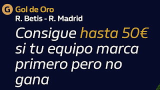 william hill Gol de Oro Betis vs Real Madrid 26-9-2020 william hill Gol de Oro Betis vs Real Madrid 26-9-2020