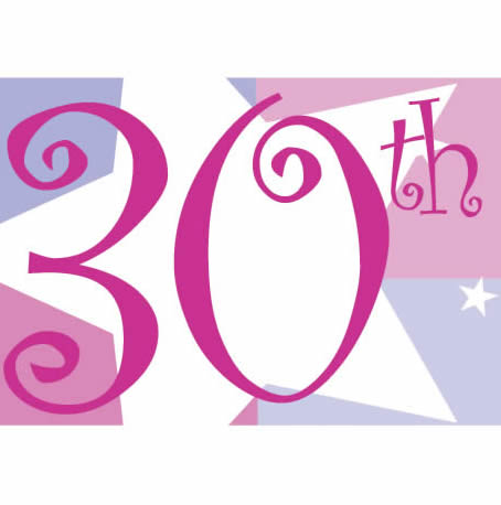 happy birthday 30. I am 30 years old today!