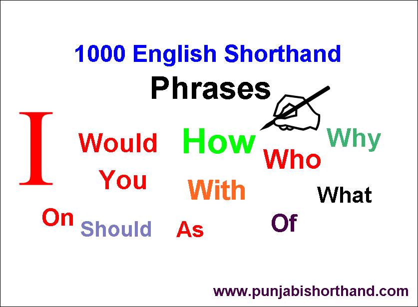[1000 Phrases English Shorthand] I, Why, How, You, What, Would, With