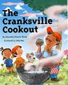 The Cranksville Cookout