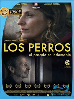 Los Perros (2017) HD [1080p] Latino [GoogleDrive] SXGO