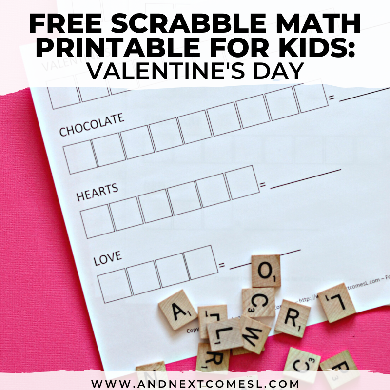 Valentine's Day Scrabble Math {Free Printable} | And Next Comes L