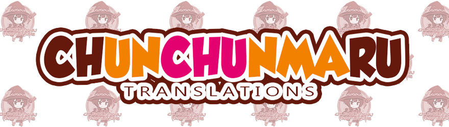 Chunchunmaru Translations